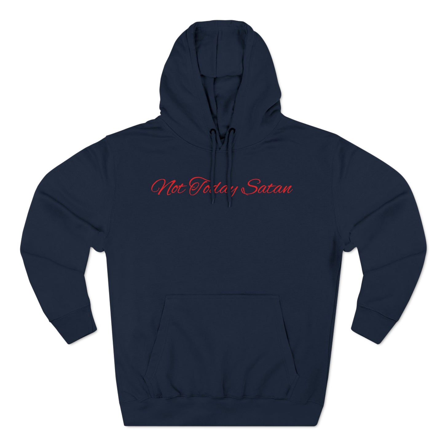Not Today Satan Hoodie