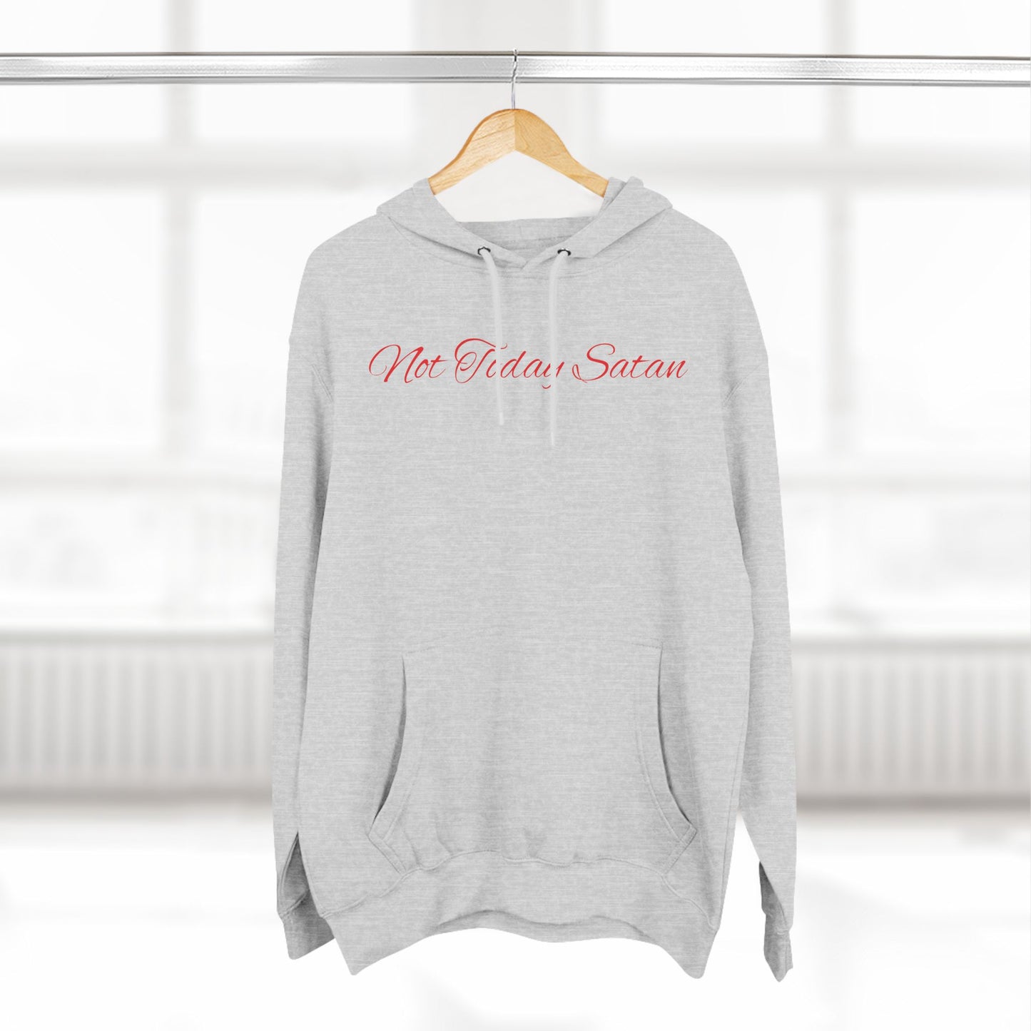 Not Today Satan Hoodie